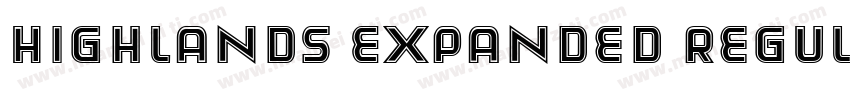 Highlands Expanded Regular字体转换